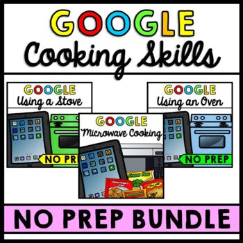 Life Skills - Cooking - Microwave - Stove - Oven - GOOGLE - BUNDLE