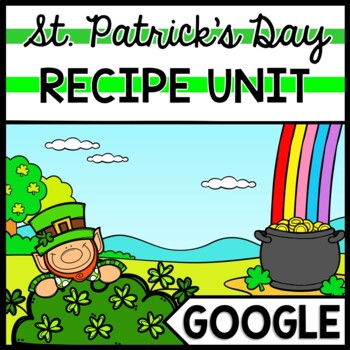 Life Skills - St. Patrick's Day - Recipes - GOOGLE - Cooking - Reading