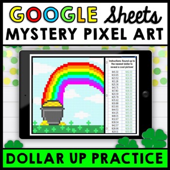 Life Skills - Money Dollar Up - Pixel Art - Google Sheets - St. Patrick's Day