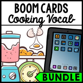 Life Skills - Cooking Vocabulary - BOOM CARDS - Recipe - Food Prep - BUNDLE