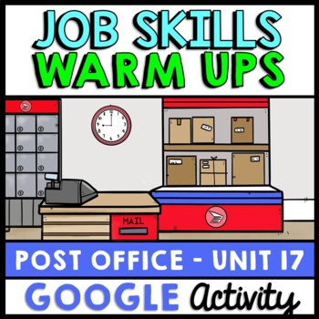 Job Skills - Life Skills Warm Ups - Vocational Skills - Post Office - GOOGLE