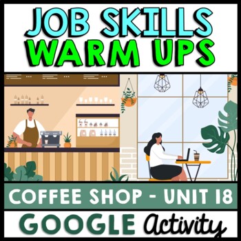 Job Skills - Life Skills Warm Ups - Vocational Skills - Coffee Shop - GOOGLE