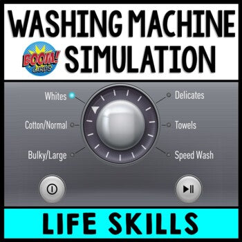 Life Skills - Laundry - Washing Machine Simulation - BOOM CARDS