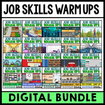 Job Skills - Life Skills Warm Ups - Vocational Skills - Google - BUNDLE