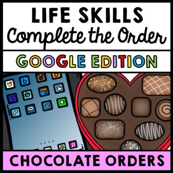 Life Skills - Complete the Order - GOOGLE - Virtual Job Skills - Valentine's Day