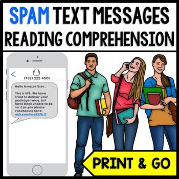 Life Skills - Spam Text Messages - Reading Comprehension - Writing