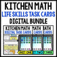 Life Skills - Cooking - Digital Task Cards - Kitchen Math - Google
